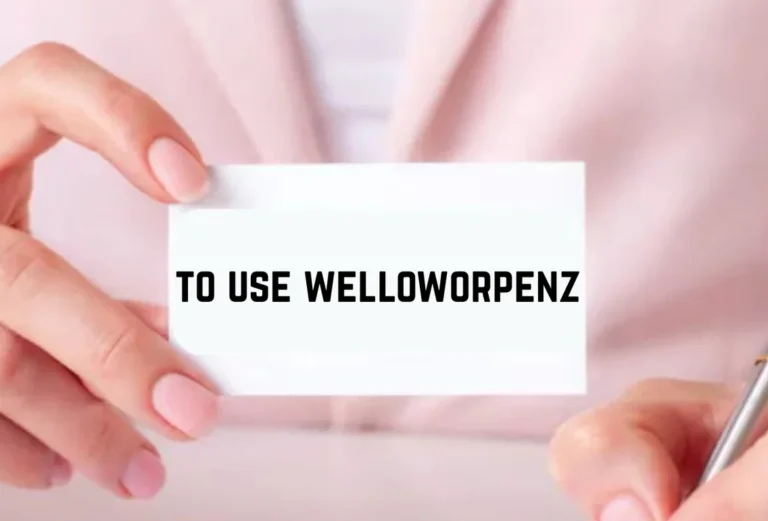 Is It Time to Use Welloworpenz? A Look at the 2025 Tech Upgrades